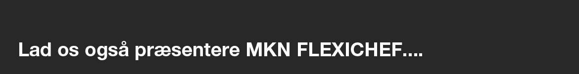 FLEXICOMBI, MKN, KEN STORKØKKEN